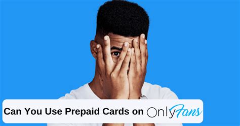 The only prepaid cards OnlyFans does accept are some prepaid Visa Cards. . Prepaid cards for onlyfans
